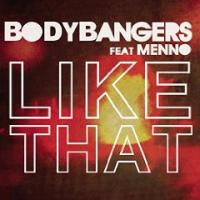 Videopremiere: Bodybangers feat. Menno mit der neuen Single 