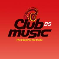 Club Music 05: Die offizielle Tracklist wurde verffentlicht