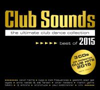 Club Sounds - Best of 2015: Die offizielle Tracklist wurde verffentlicht