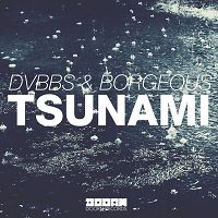 DVBBS & Borgeous - Tsunami (Review)