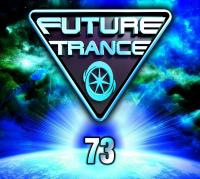Future Trance Vol. 73: Die offizielle Tracklist wurde verffentlicht