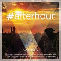 #afterhour Vol. 6: Die offizielle Tracklist und der Minimix wurden verffentlicht