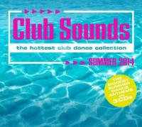 Club Sounds - Summer 2014: Die offizielle Tracklist wurde verffentlicht