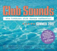 Club Sounds Summer 2015: Die offizielle Tracklist wurde verffentlicht