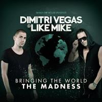 Dimitri Vegas & Like Mike verffentlichen am 08. Mai 2015 ihre Compilation 
