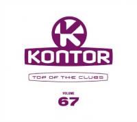 Kontor Top of the Clubs Vol. 67: Die offizielle Tracklist wurde veröffentlicht