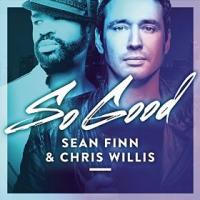 Videopremiere: Sean Finn & Chris Willis mit der neuen Single 