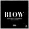 Blow (Jerome Remix)