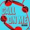 Call On Me